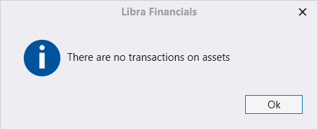 A small dialog headed Libra Financials with an information icon, the message «There are no transactions on assets» and a single Ok button