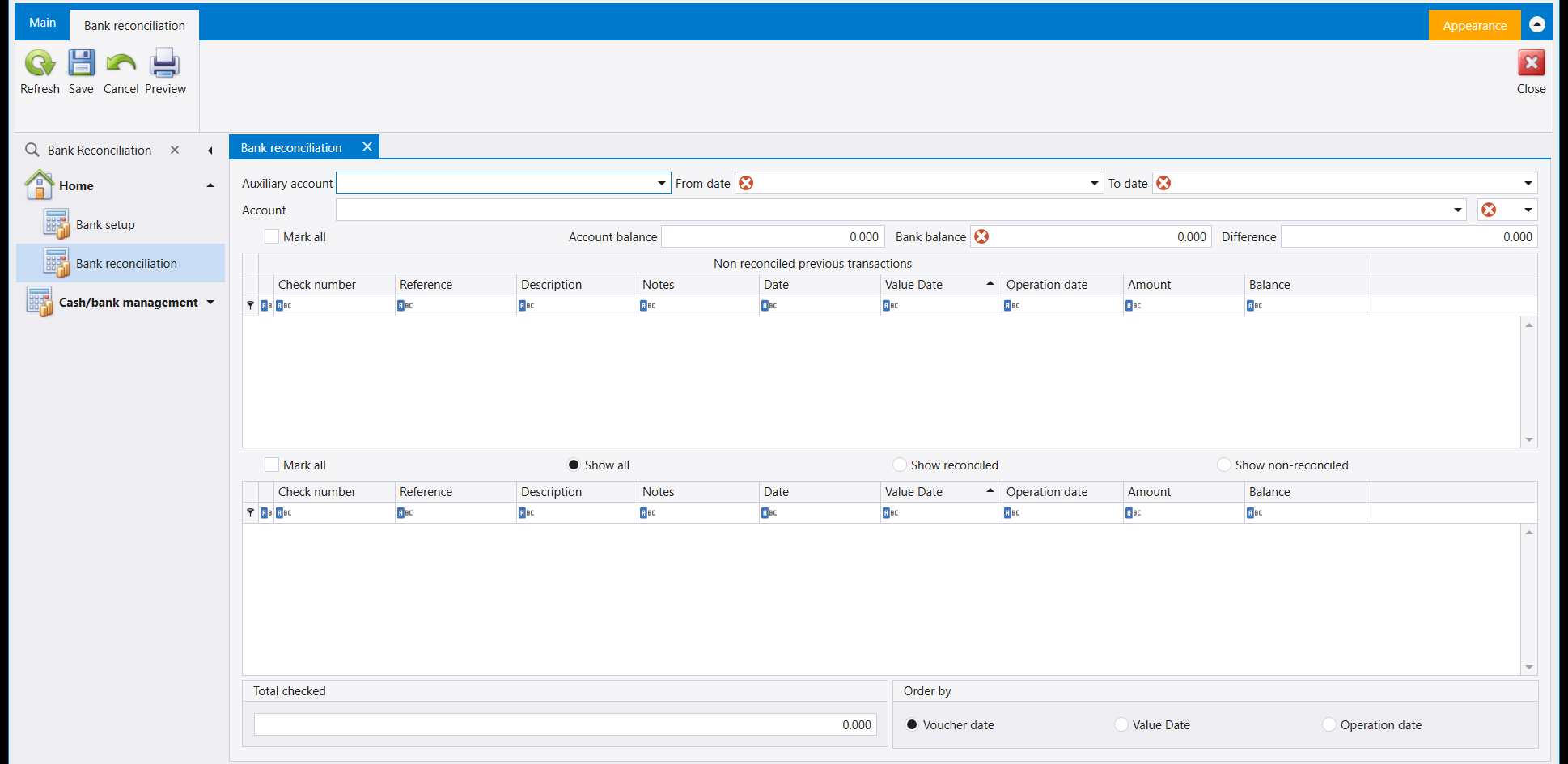 The Bank reconciliation screen showing an Auxiliary account, a From date and a To date, then Account balance, Bank balance and Difference across the top, two grids of transactions with Check number, Reference, Description, Notes, Date, Value Date, Operation date, Amount and Balance, a Show all / Show reconciled / Show non-reconciled choice, a Total checked box and an Order by choice