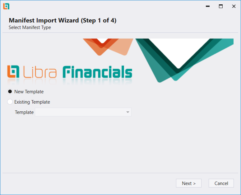 Manifest Import Wizard step 1 of 4, headed Select Manifest Type, offering a new or an existing template
