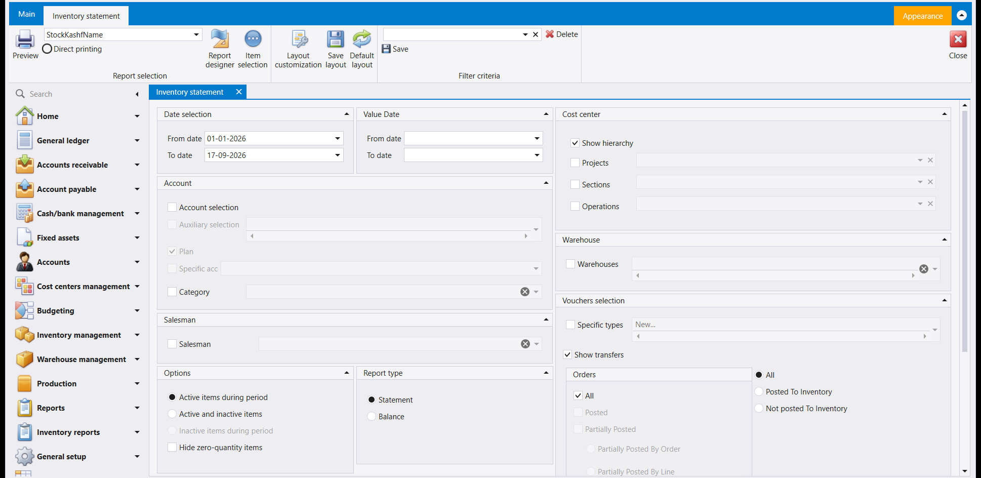 The Inventory statement screen with its ribbon fully open: a report-selection box, Preview, a Direct printing option, Item selection, Report designer, Layout customization, Save layout, Default layout, a filter box with Save and Delete, and Close; the body shows Date selection, Value Date, Account, Salesman, Options, Report type and Cost center panels