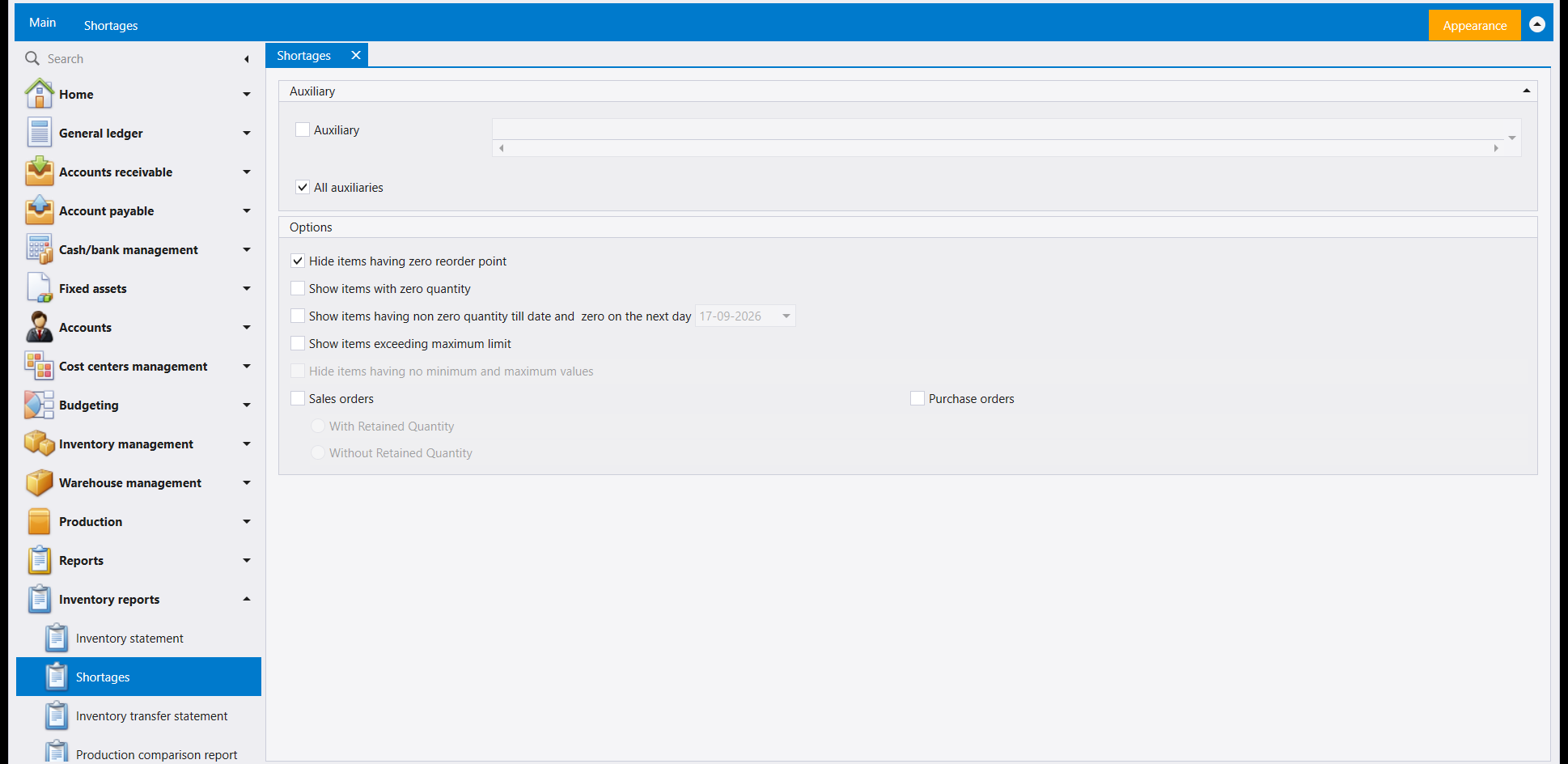 The Shortages screen: an Auxiliary panel, and an Options panel listing Hide items having zero reorder point ticked, Show items with zero quantity, Show items having non-zero quantity till date and zero on the next day with a date box, Show items exceeding maximum limit, Hide items having no minimum and maximum values, Sales orders, Purchase orders, With Retained Quantity and Without Retained Quantity