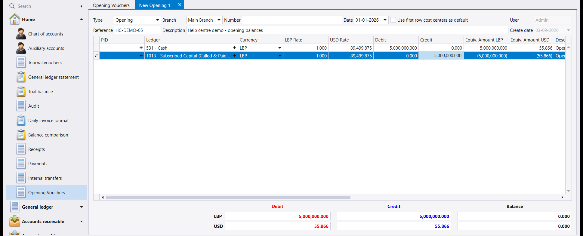 The opening voucher with both lines entered. Debit and Credit both read 5,000,000.000 and the Balance is 0.000 on the LBP row and on the USD row