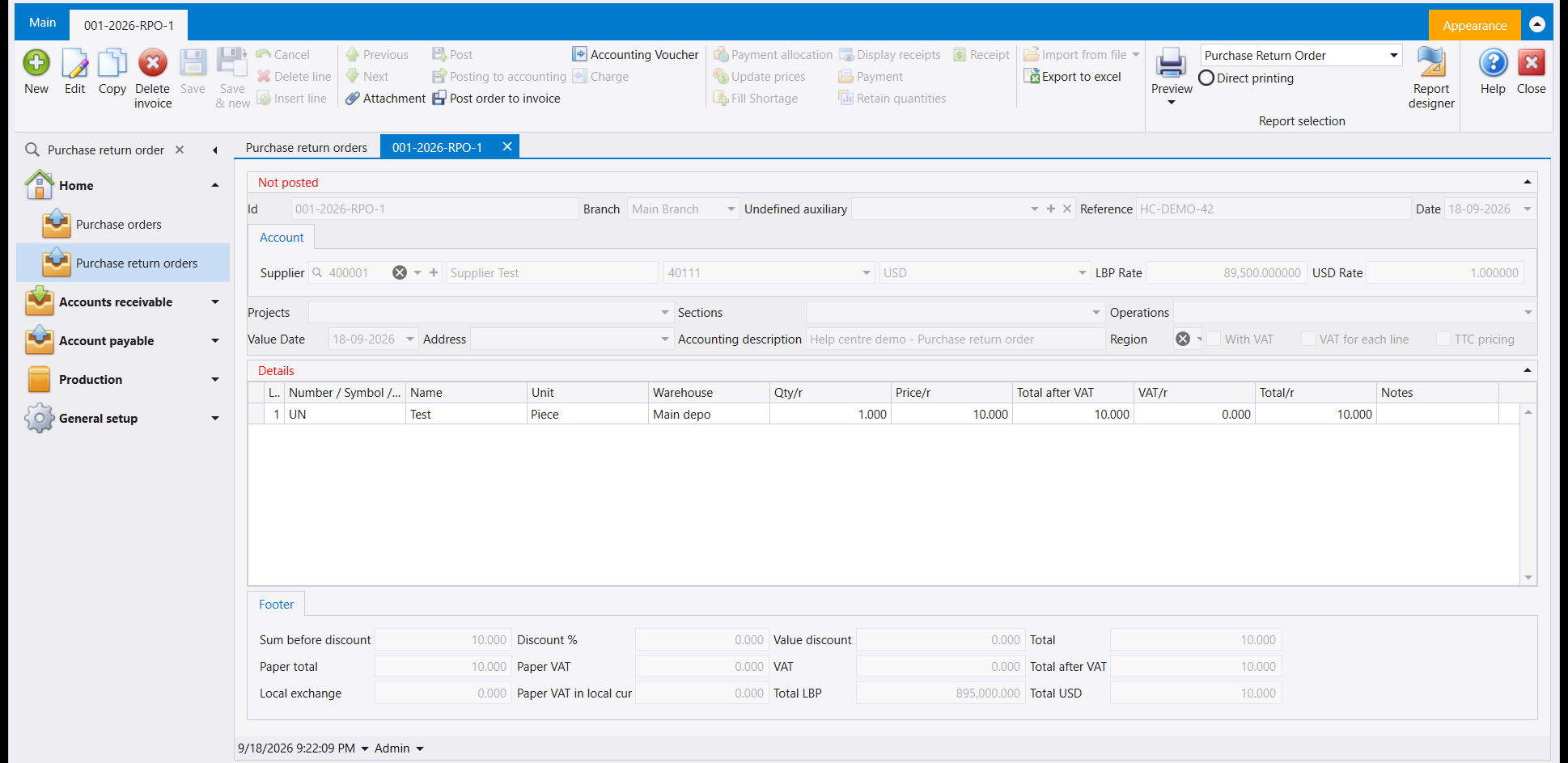 A saved Purchase return order with one line: item Test, unit Piece, warehouse Main depo, quantity 1.000, cost 10.000, and matching footer totals; a red word above the header reads Not posted