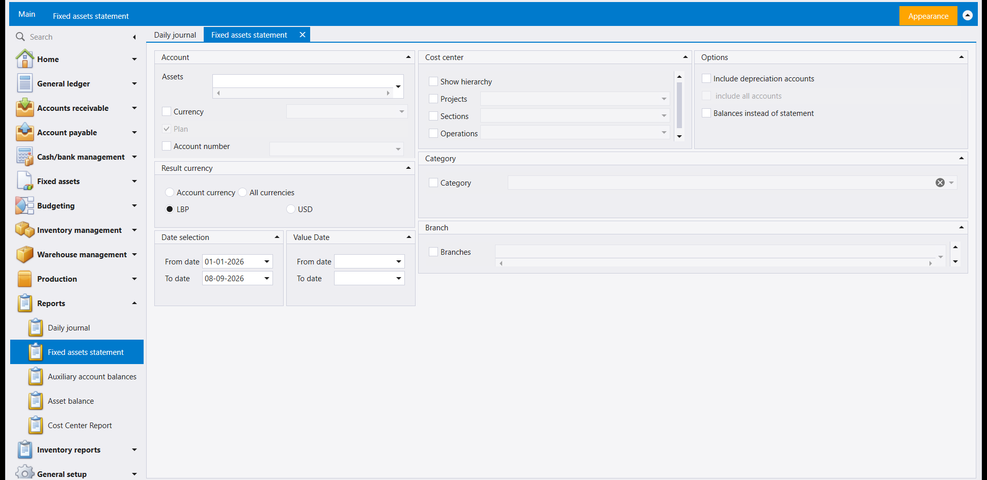 The Fixed assets statement screen: an Account panel with an Assets picker, a Currency box, a ticked and greyed Plan box and an Account number box; a Result currency choice of Account currency, All currencies, LBP or USD with LBP selected; Date selection From 01-01-2026 To 08-09-2026 and a separate Value Date From and To; a Cost center panel with Show hierarchy, Projects, Sections and Operations; an Options panel with Include depreciation accounts, a greyed include all accounts, and Balances instead of statement; and Category and Branch panels