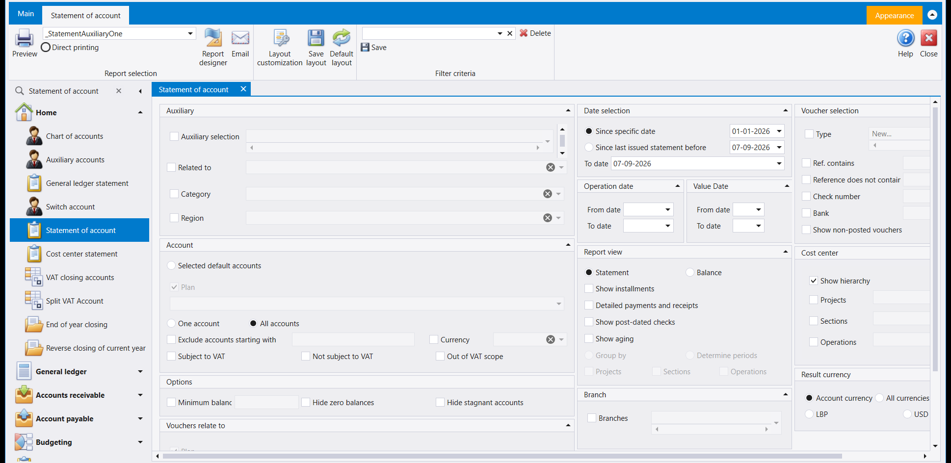 The Statement of account criteria screen, with an Auxiliary panel holding Auxiliary selection, Related to, Category and Region, an Account panel, a Date selection offering Since specific date or Since last issued statement before, a Report view panel with Statement or Balance and options for installments, payments, post-dated cheques and aging, and a Cost center panel