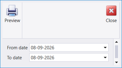 A small dialog with a Preview button and a Close button, and two fields, From date and To date, both reading 08-09-2026