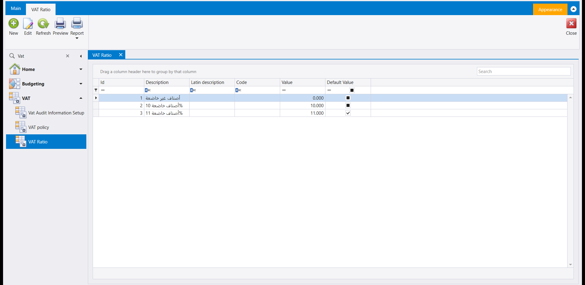 The VAT Ratio screen: a ribbon with New, Edit, Refresh, Preview and Report above a grid with Id, Description, Latin description, Code, Value and Default Value columns, holding three rows at 0.000, 10.000 and 11.000, with Default Value ticked on the 11.000 row